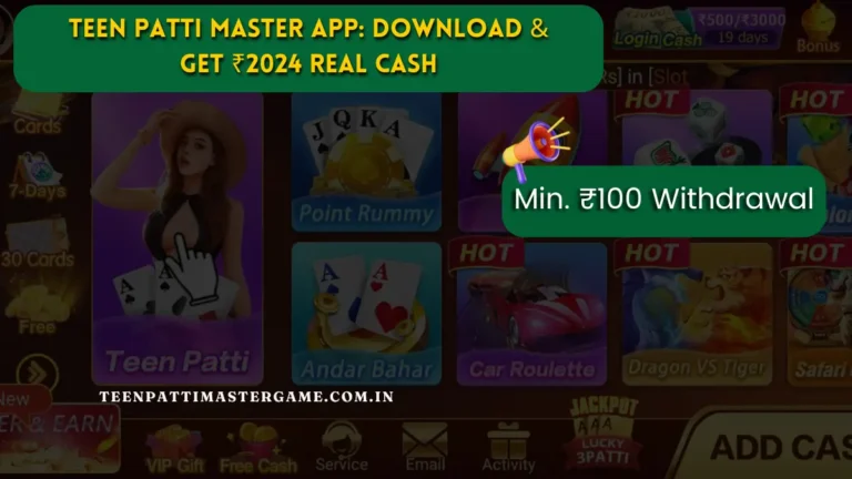 Teen Patti Master App Download & Get ₹2024 Real Cash